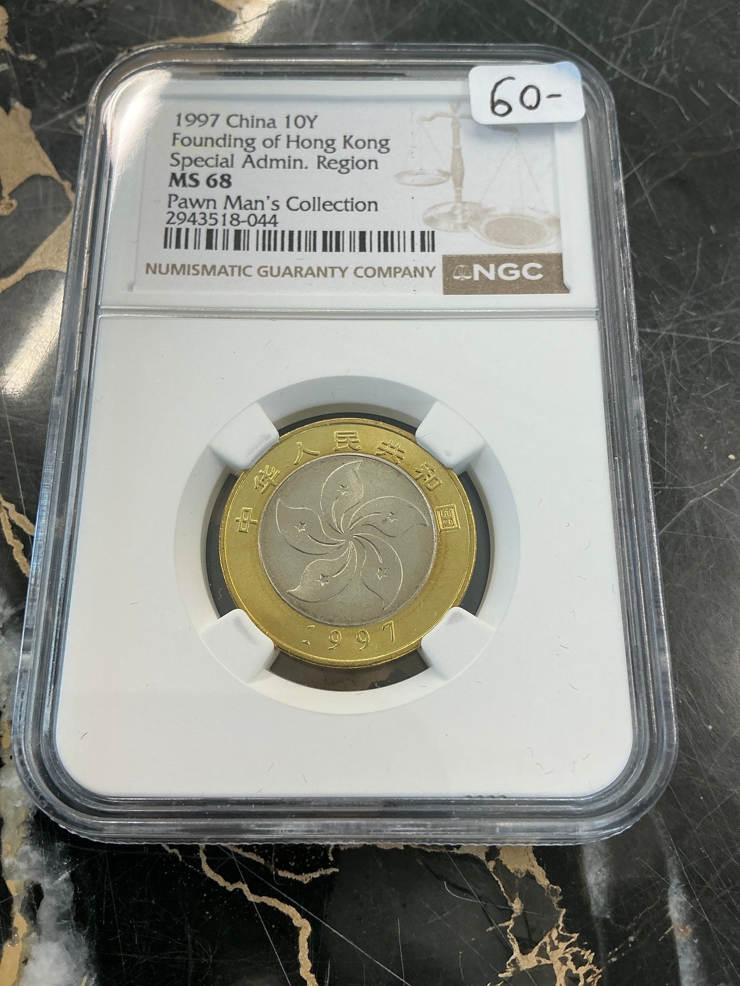1997 China 10Y Founding of Hong Kong Special Admin Region NGC MS 68 PAWN MAN'S COLLECTION