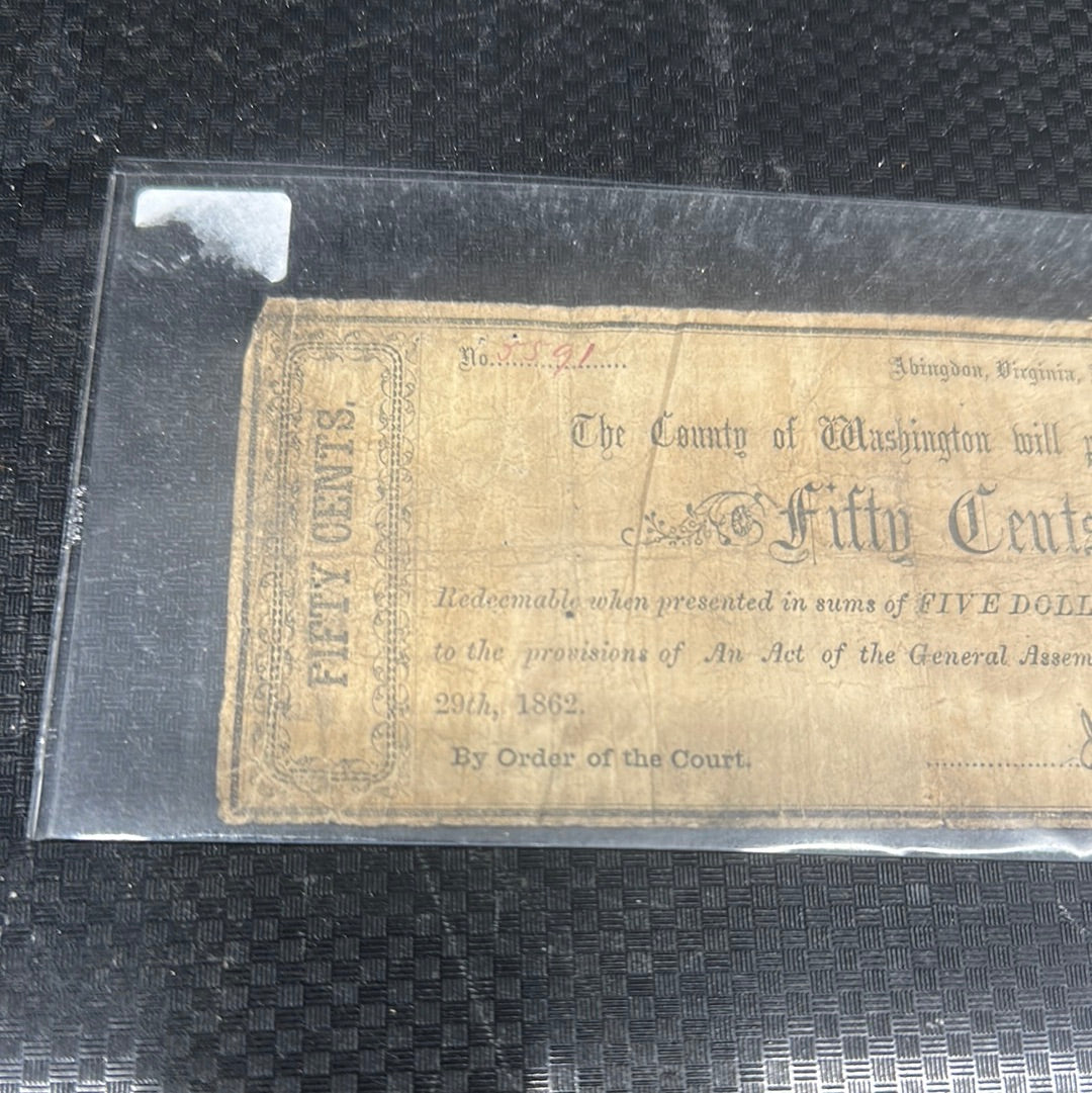 County of Washington, City of Abington, VA 5/10/1862 50c Note By order of Court