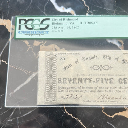 RARE PCGS Grade 58PPQ choice about new 1862 City of Richmond, VA 75c Note 4/14/1862
