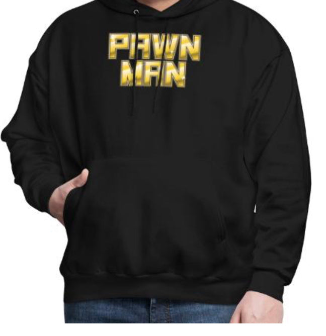 PAWN MAN Hoodie design 1 - Pawn Man Store